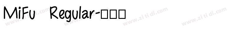 MiFu Regular字体转换